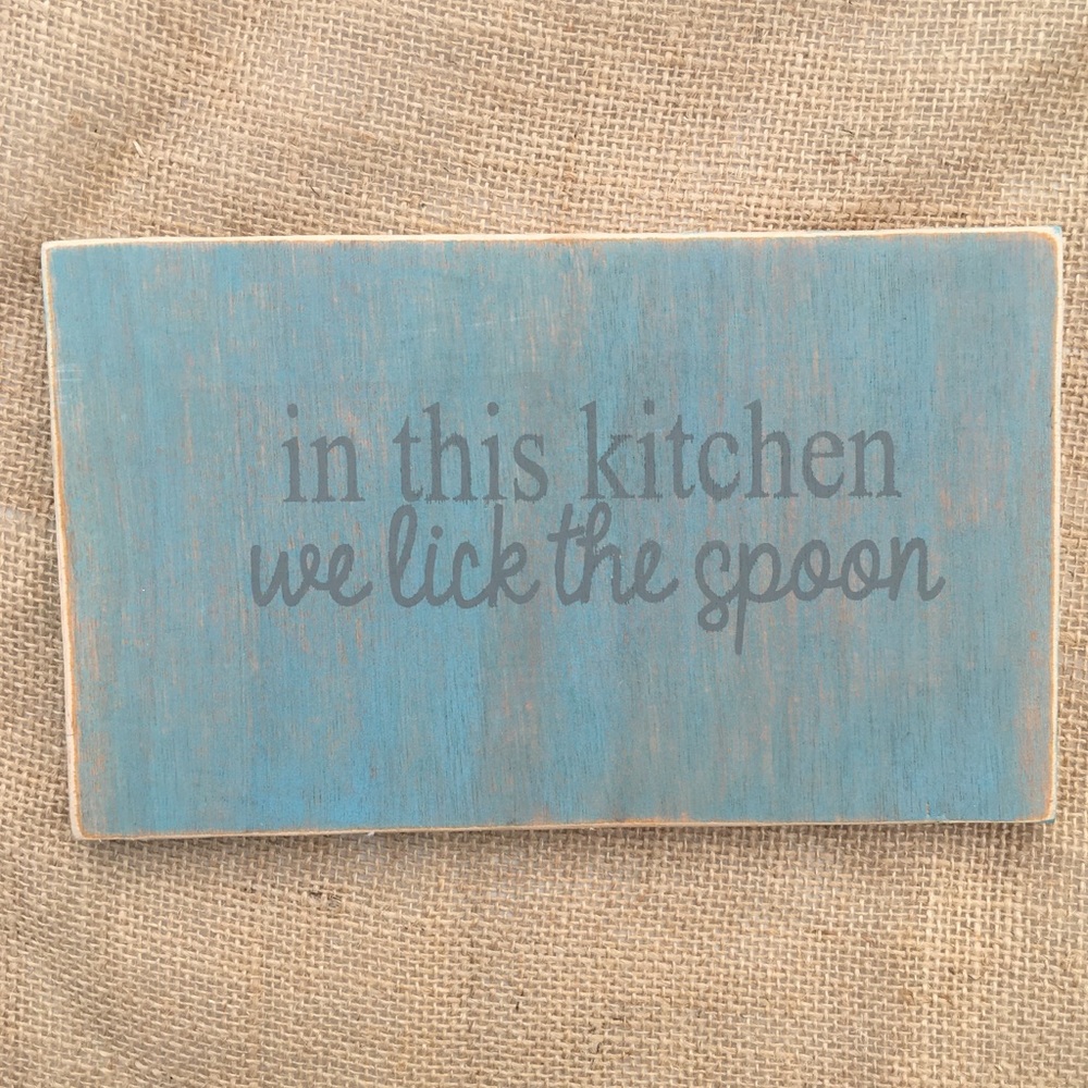 Kitchen sign